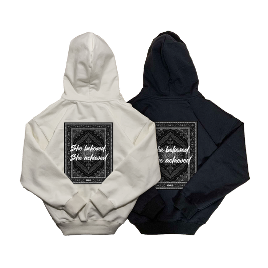 She believed, She achieved hoodie